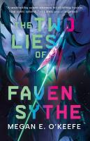 The Two Lies of Faven Sythe