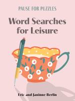 Pause for Puzzles: Word Searches for Leisure