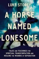 A Horse Named Lonesome
