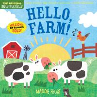 Indestructibles (The Original): Hello, Farm!