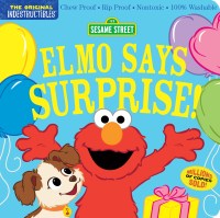Indestructibles (The Original): Sesame Street: Elmo Says Surprise!