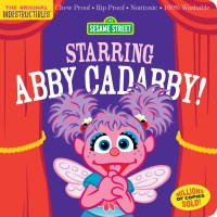 Indestructibles (The Original): Sesame Street: Starring Abby Cadabby!
