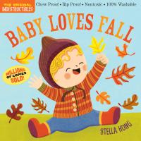 Indestructibles (The Original): Baby Loves Fall