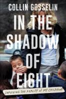In the Shadow of Eight